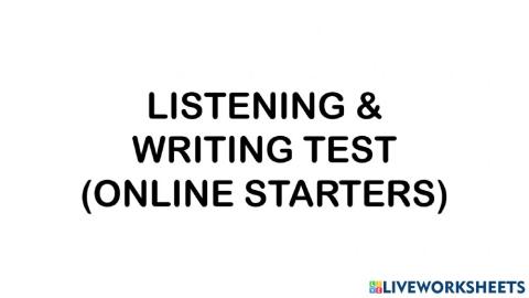 Listening and writing test