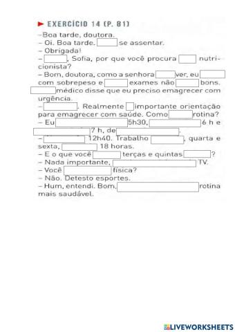 P. 81 unid 3 nutricionista - rotina - dias da semana - horas - verbos em presente - contrações