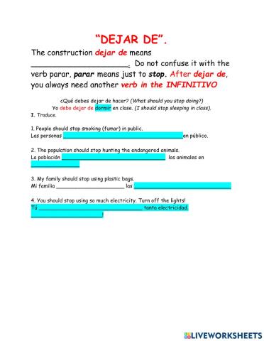 Dejar de + infinitive