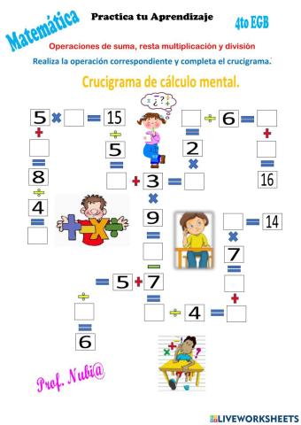 Operaciones de sumas, restas, multiplicación y división