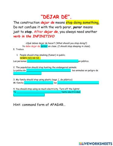 Dejar de + infinitivo