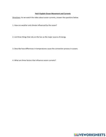 Feb 9 Explain Ocean Currents