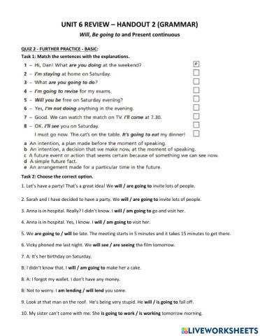 Will, be going to and the present continuous