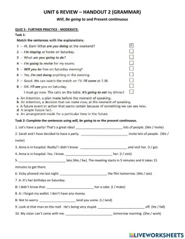 Will, be going to and the present continuous