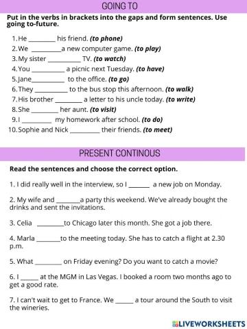 Present continous and going to