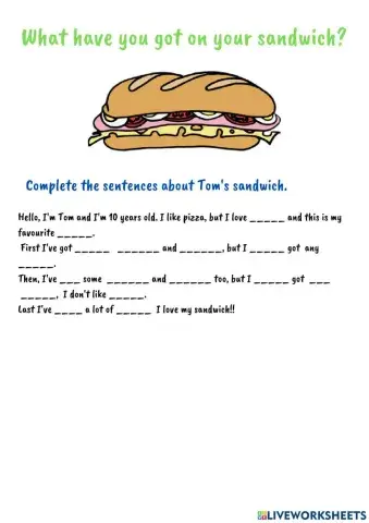 What have you got on your sandwich?