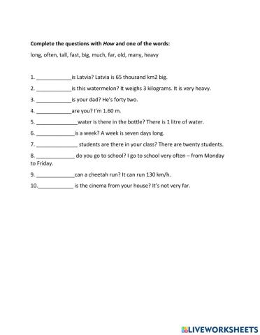 How + adjective questions