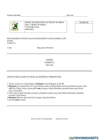 Pentaksiran penguasaan kemahiran asas kurikulum sains tahun 2