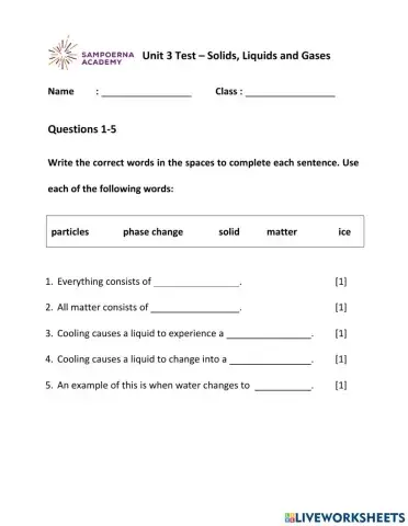 Unit 3 Test - Solids, Liquids and Gases