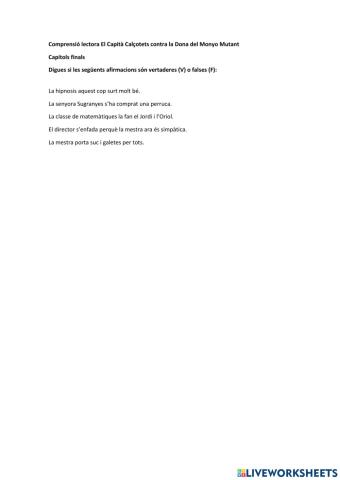 Comprensió lectora El Capità Calçotets contra la Dona del Monyo Mutant Capítols finals