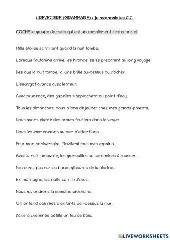 Je reconnais les compléments circonstanciels