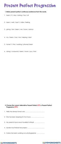 Present Perfect Progressive