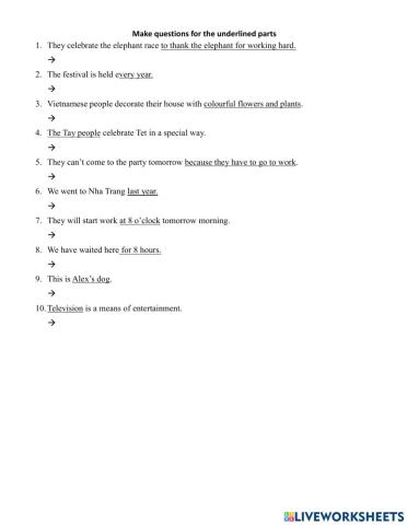 Make questions for the underlined parts