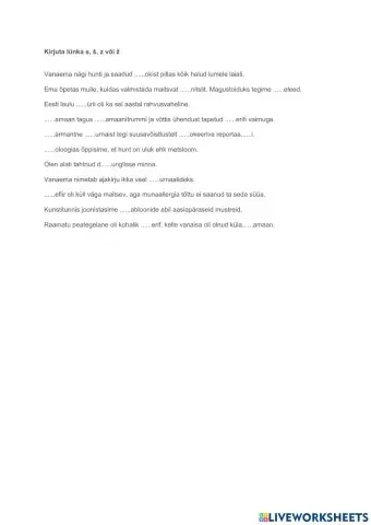 S, š, z või ž? 3. tööleht. Kordamine 9. klassi lõpueksamiks