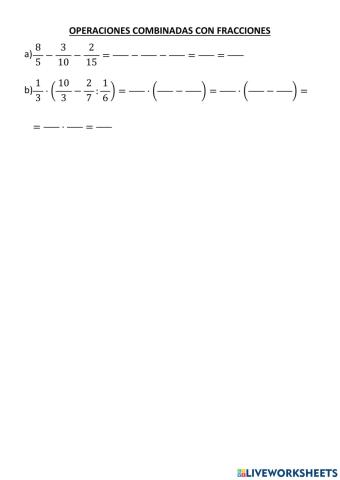 Operaciones combinadas con fracciones