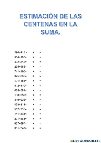 Estimacion a la suma (centenas)
