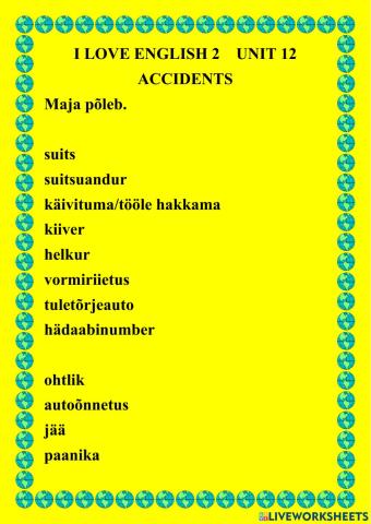 I LOVE ENGLISH 2 Unit 12 Accidents
