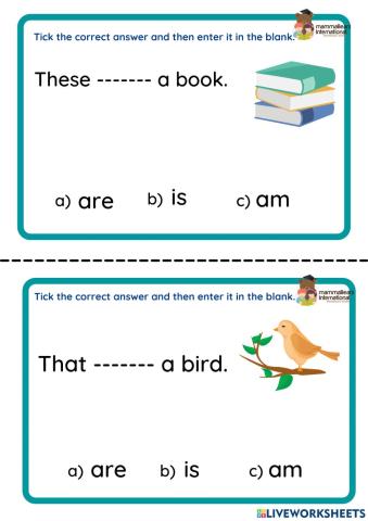 Practice use of is, are and am