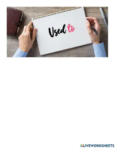 USED TO CLASS ACTIVITY 1