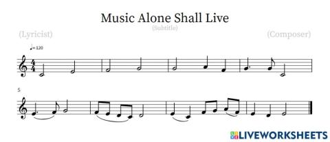 Solfege- Music Alone Shall Live