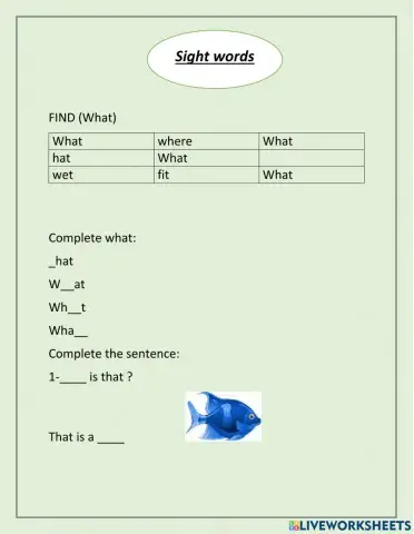 Sight word ( what)