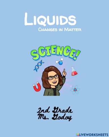 States of Mater - Liquids