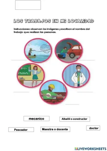 Los trabajos de mi localidad