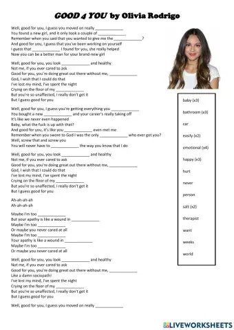 Song: -Good 4 you- by Olivia Rodrigo