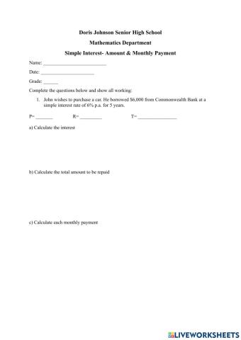 Simple Interest: Interest, Amount, monthly Payments