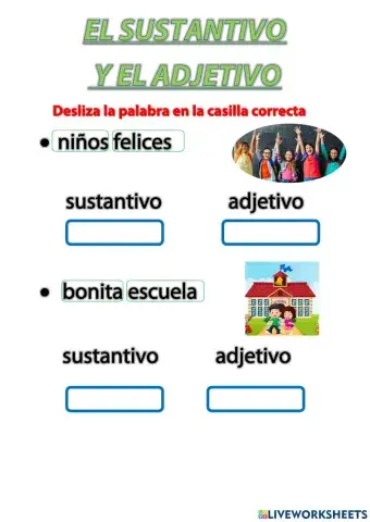 El sustantivo y el adjetivo