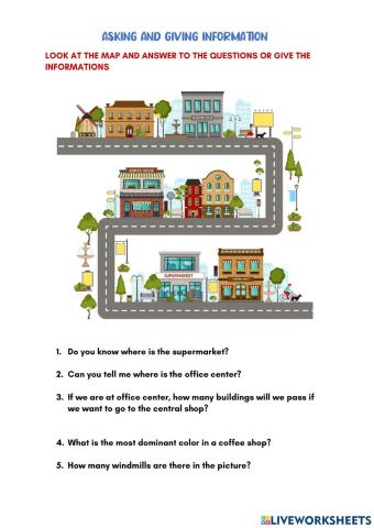 Asking and Giving Information