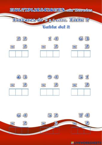 MULTIPLICACIONES sin llevadas 2 cifras x 2. Ficha 7
