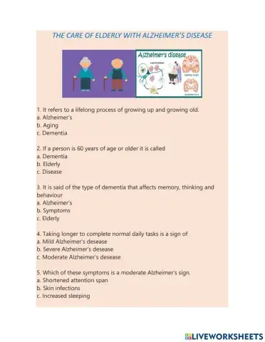 THE CARE OF ELDERLY WITH ALZHEIMER’S DISEASE