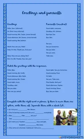 Greetings and Farewells