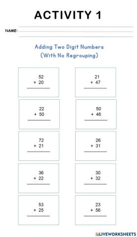A1-Q3W2-Lesson 15 - Adding Two - digit Numbers Without or With Regrouping-ACTIVITIES