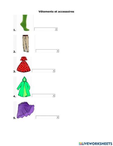 Les vêtements et les accessoires