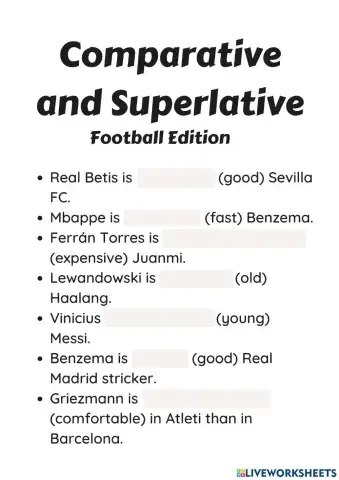 Comparative and Superlative Football Edition