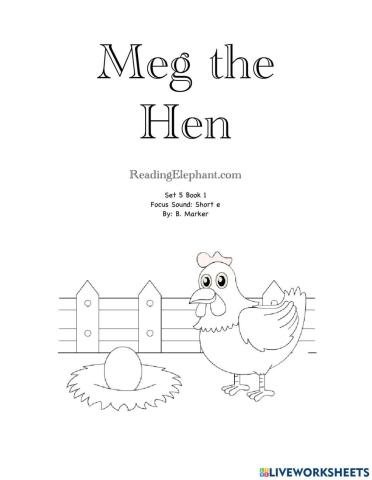 Meg the Hen story
