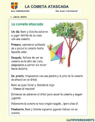 Leemos el texto: La cometa  atascada
