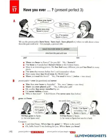 Unit 15 - Present Perfect 3 (gone, been, have you ever