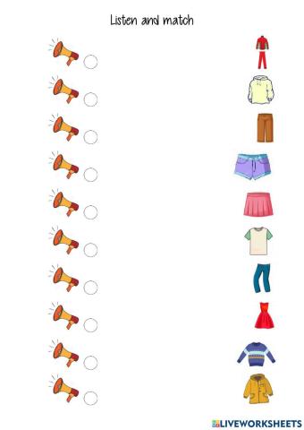 Listen and match clothes