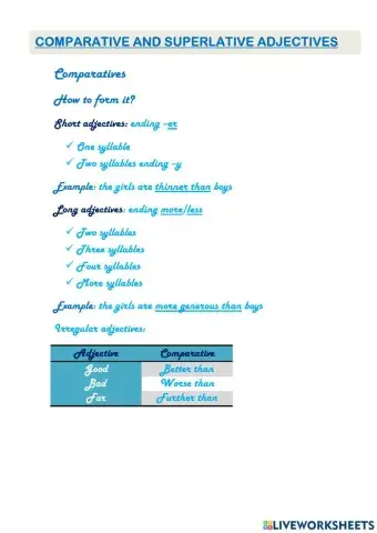 COMPARATIVE AND SUPERLATIVE ADJECTIVES