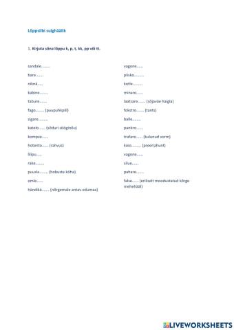 Lõppsilbi sulghäälik 2 (t, p, k, tt, pp või kk) Kordamine 9. klassi lõpueksamiks