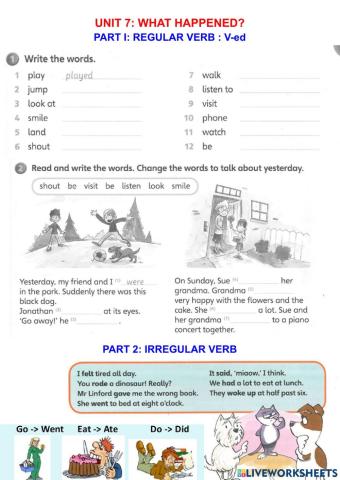 Unit 7: Past tense (regular verb & irregular verb)