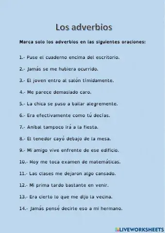 Seleccionar adverbios en oraciones.