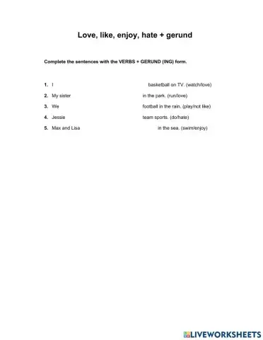 Love, like, enjoy, hate + gerund