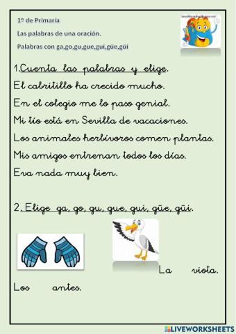 Palabras con ga,go,gu,gue,gui,güe, güi.