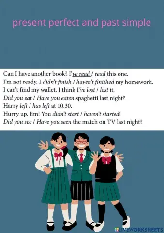 Present perfect and past simple multiple choice