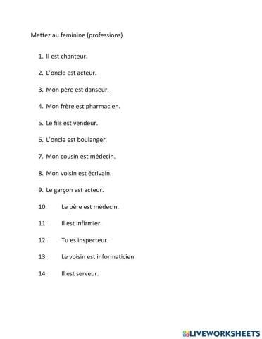 Mettez au feminine de professions