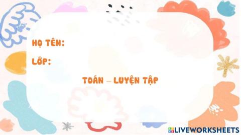 Toán Luyện tập